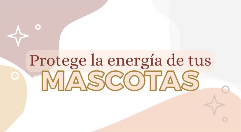 Protege la energía de tu mascota