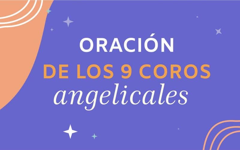 Oración de los 9 coros angelicales