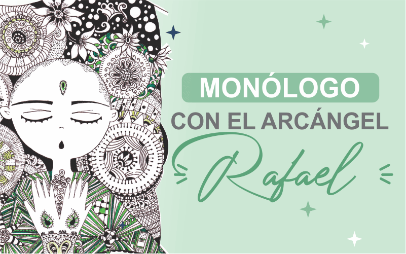 Monólogo con el arcángel Rafael