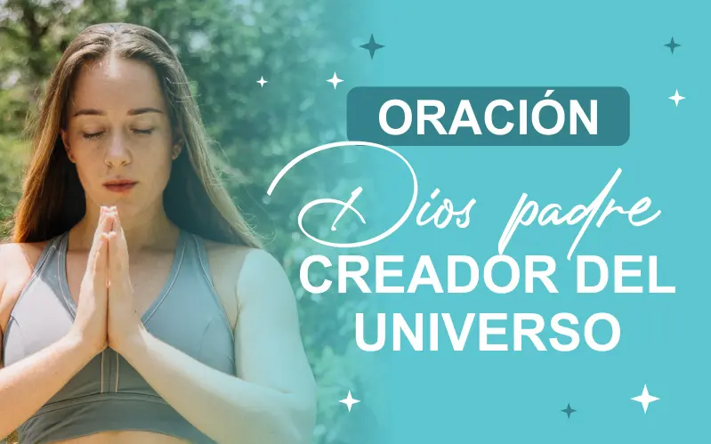 Oración, Dios padre creador del universo